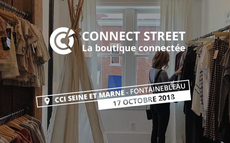 Connect Street Fontainebleau : les solutions de LUNDI MATIN intégrées à la boutique de demain !