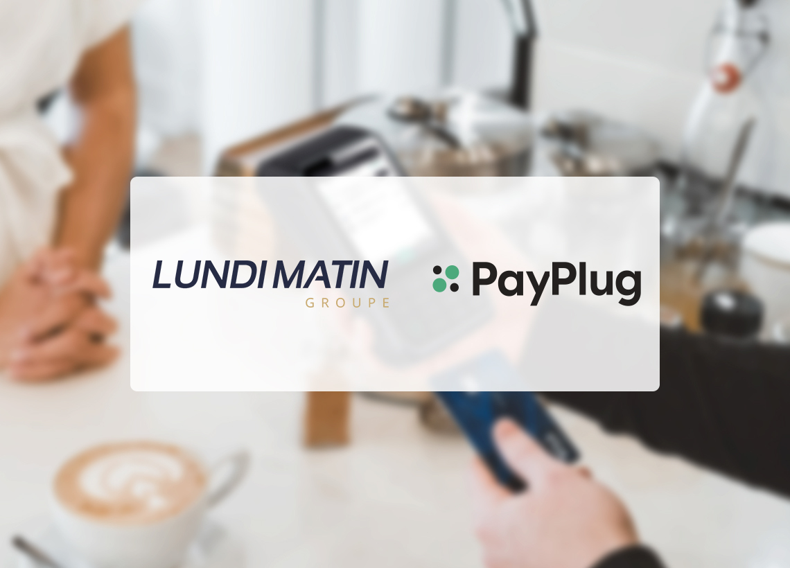Partenariat LUNDI MATIN x PayPlug