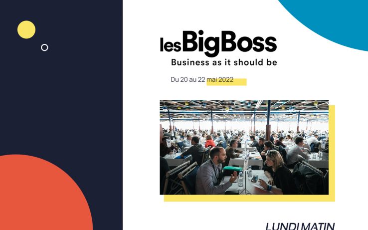 lesBigBoss : LUNDI MATIN présent lors de l’événement majeur de l’écosystème digital français