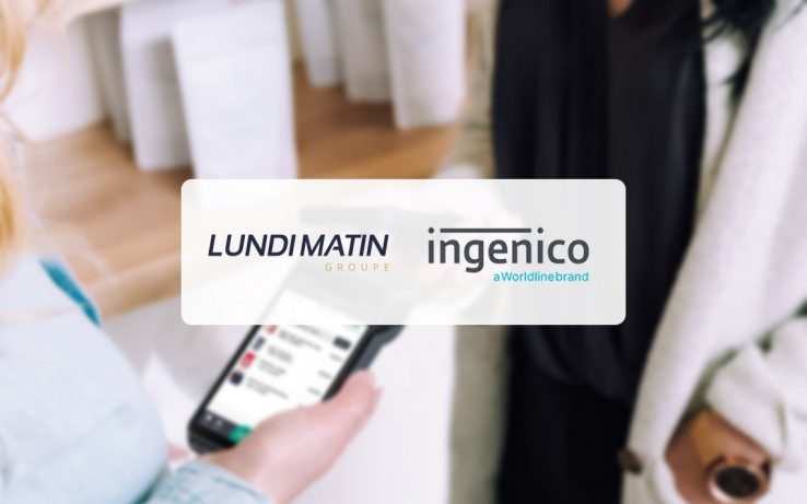 Les logiciels de caisse de LUNDI MATIN intégrés à la gamme Axium d’Ingenico