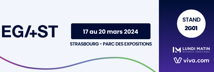 LUNDI MATIN et Viva.com vous donnent rendez-vous au Salon EGAST 2024