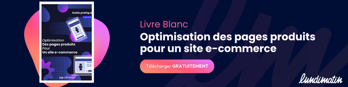 taux de conversion livre blanc optimiser pages produits