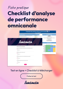 Checklist d’analyse de performance omnicanale